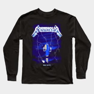 Ride the TP. Long Sleeve T-Shirt